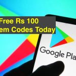 Free Rs 100 Redeem Codes Today